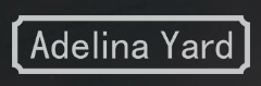 Adelina Yard Adelina Yard